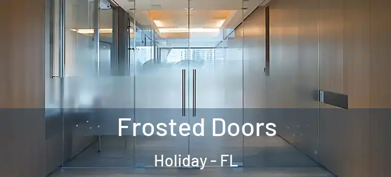 Frosted Doors Holiday - FL