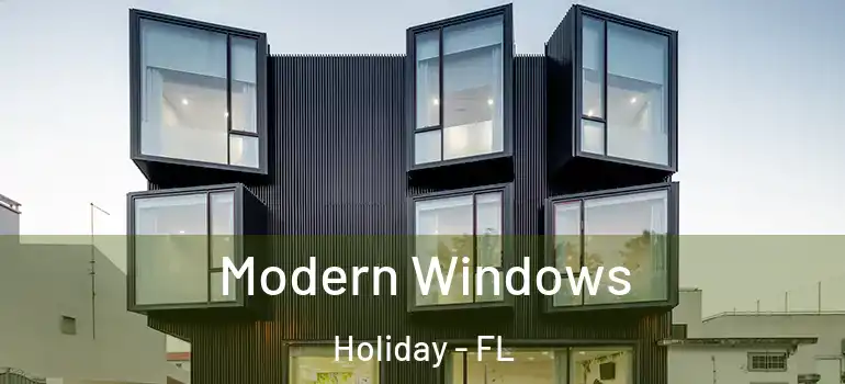 Modern Windows Holiday - FL